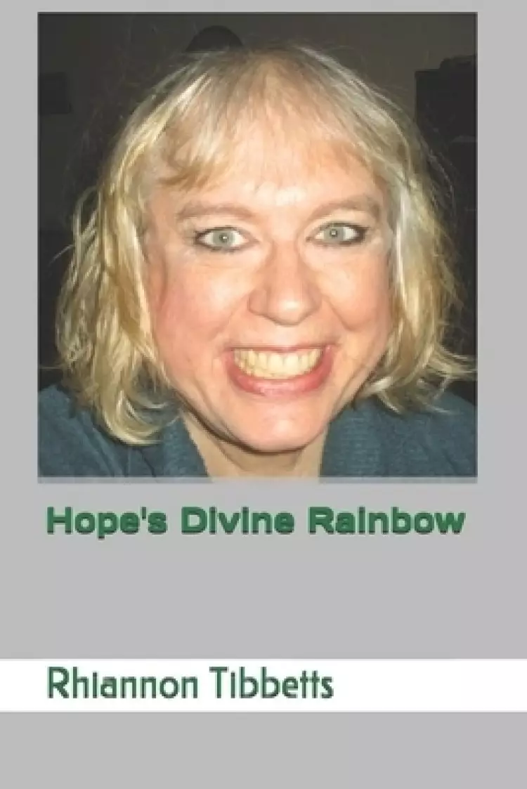 Hope's Divine Rainbow