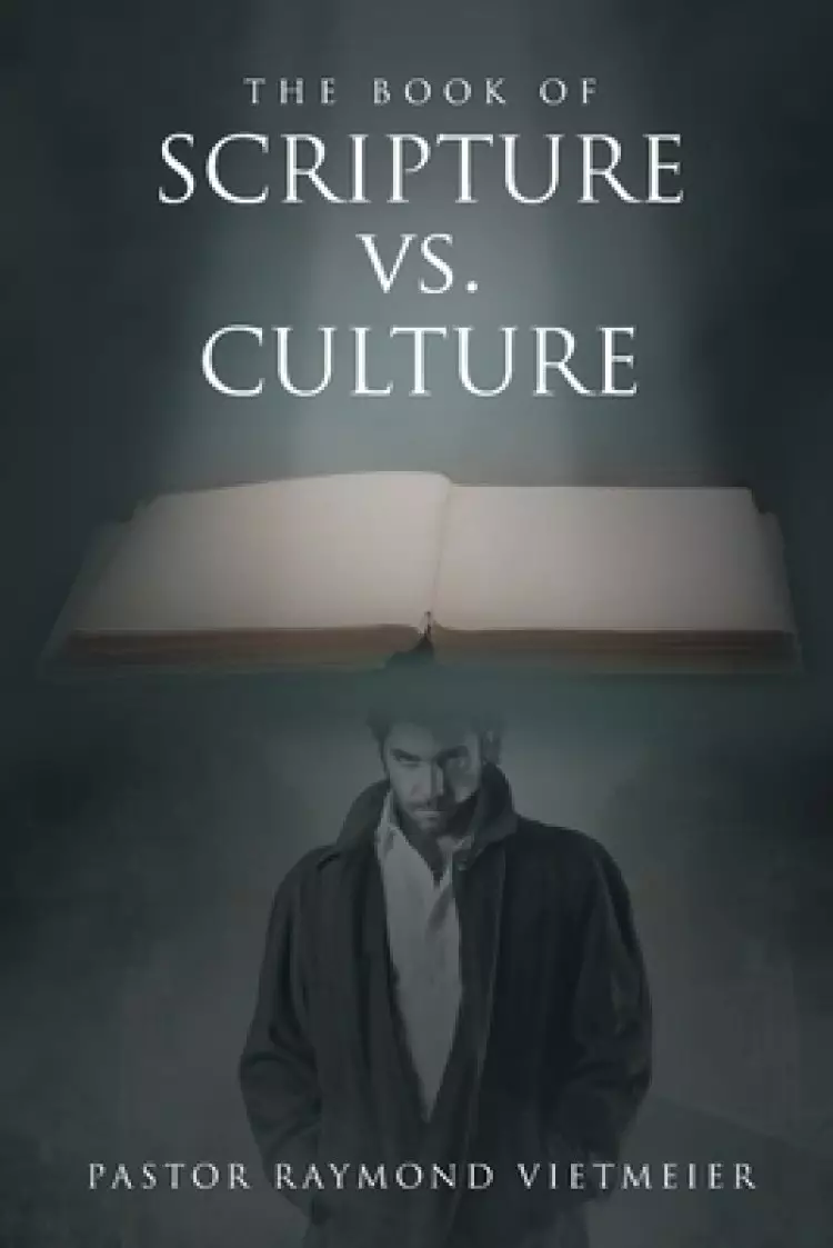 The Book of Scripture vs. Culture