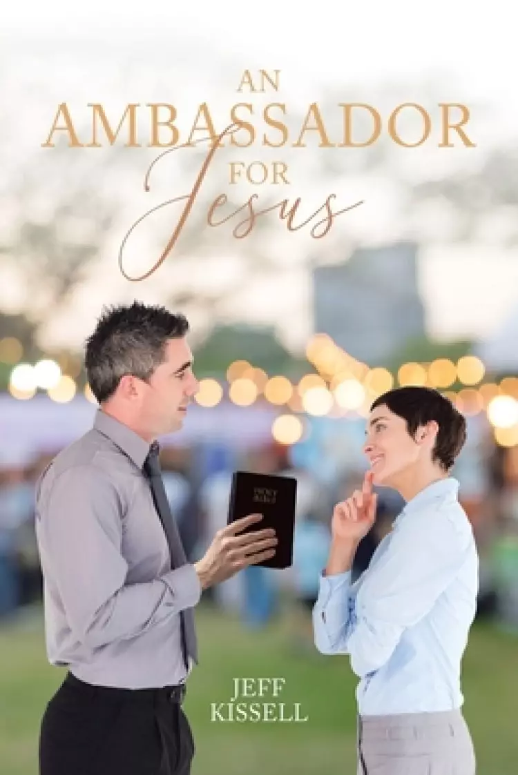 An Ambassador for Jesus