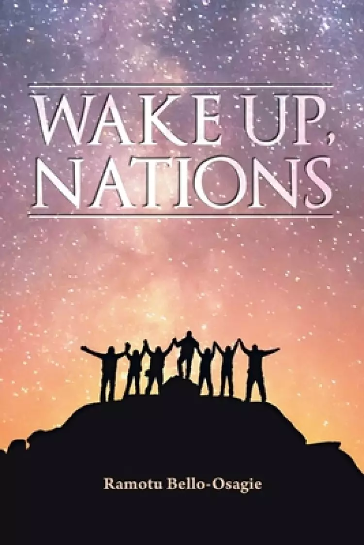 Wake Up, Nations
