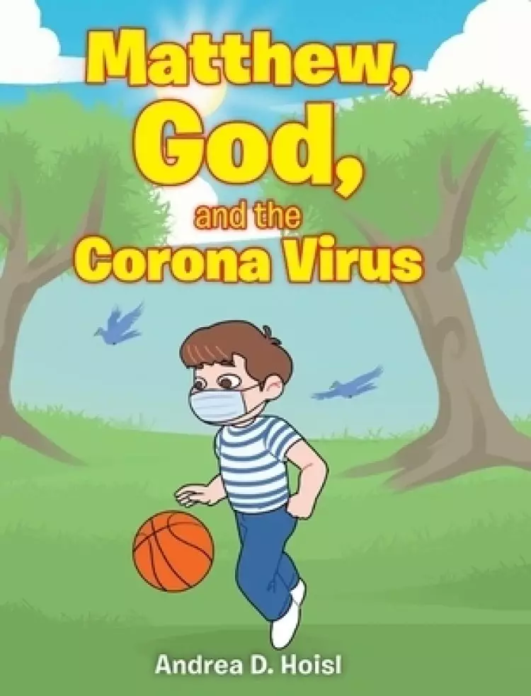 Matthew, God, and the Corona Virus