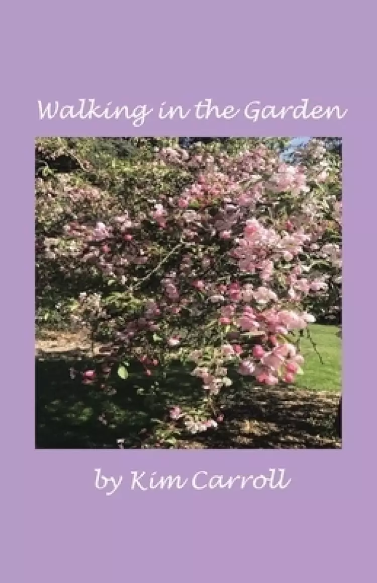 Walking in the Garden