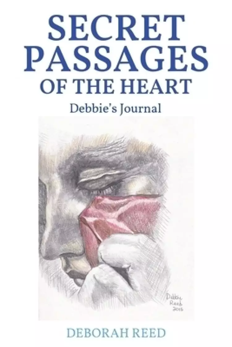 Secret Passages of the Heart: Debbie's Journal