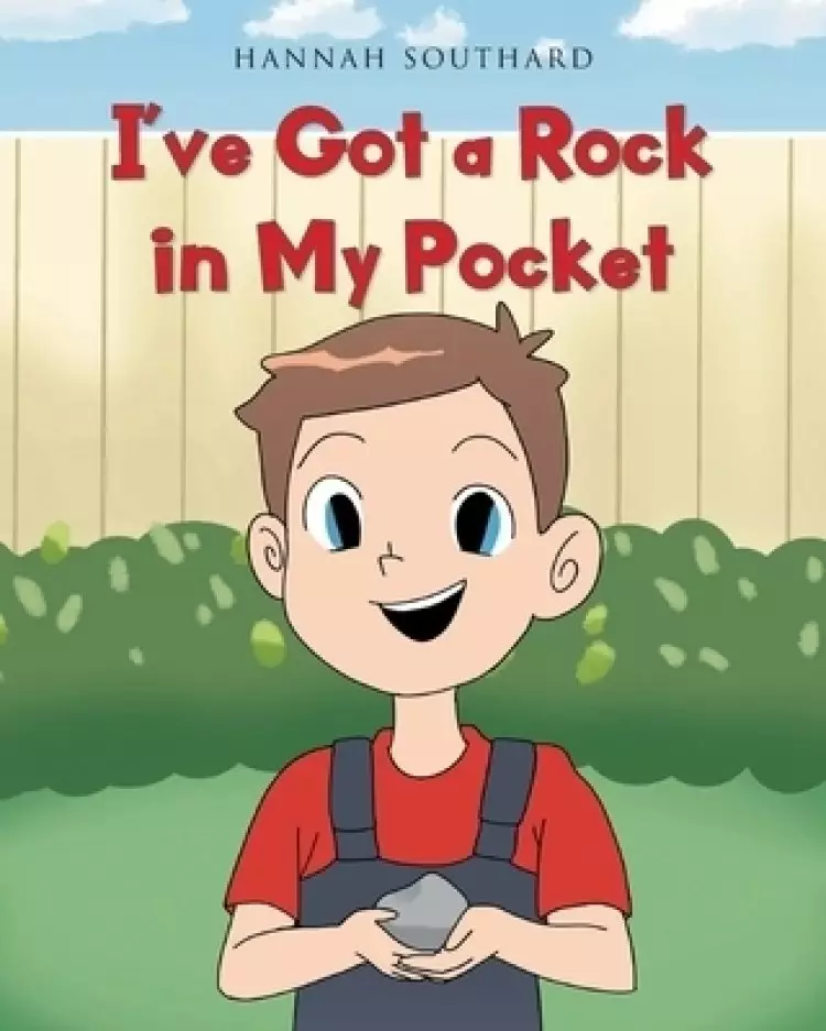 I've Got a Rock in My Pocket