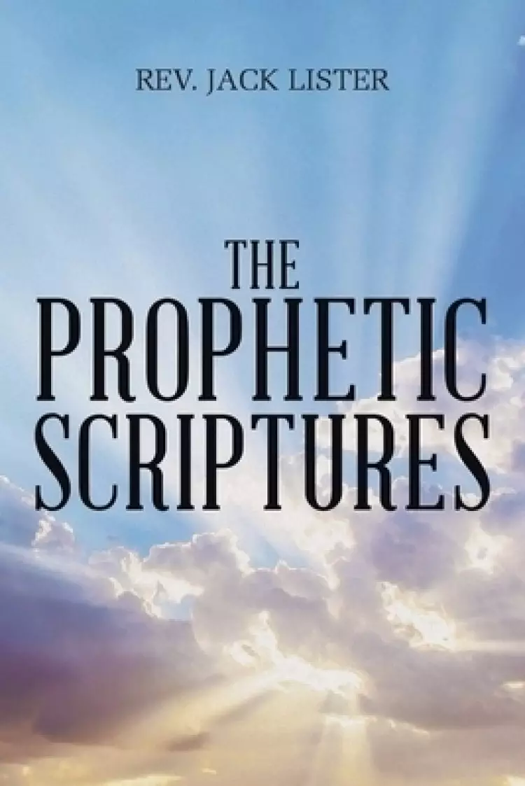 Prophetic Scriptures