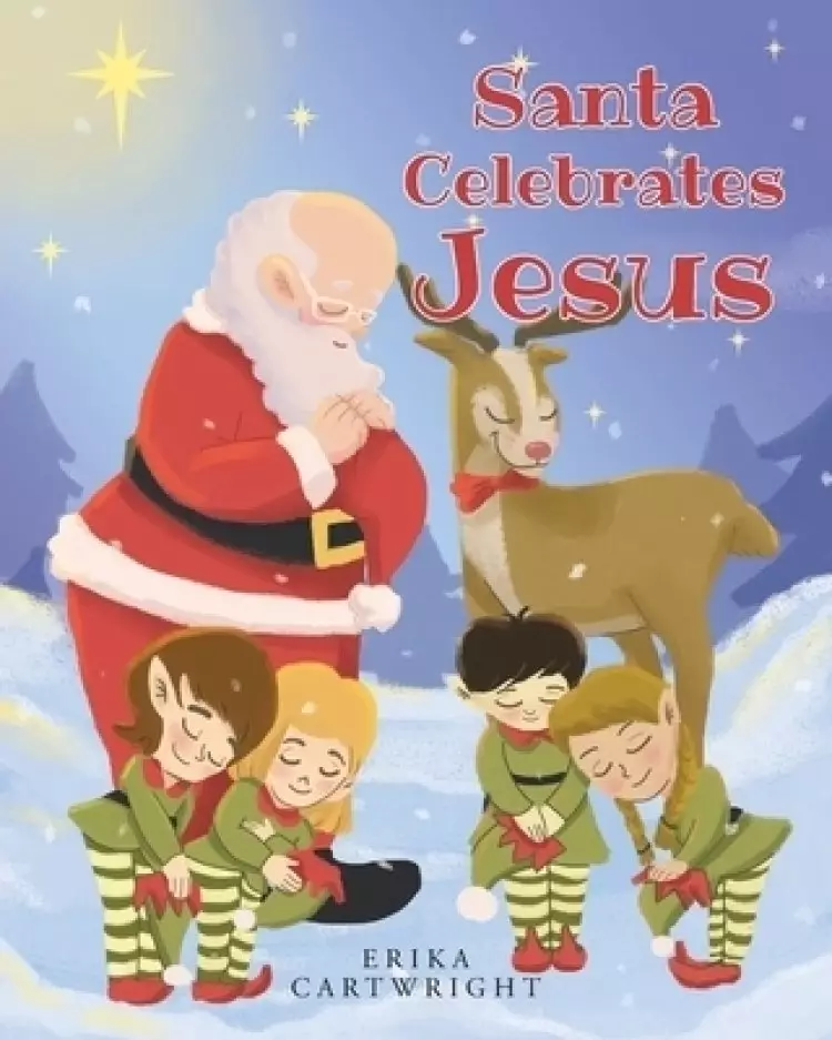 Santa Celebrates Jesus