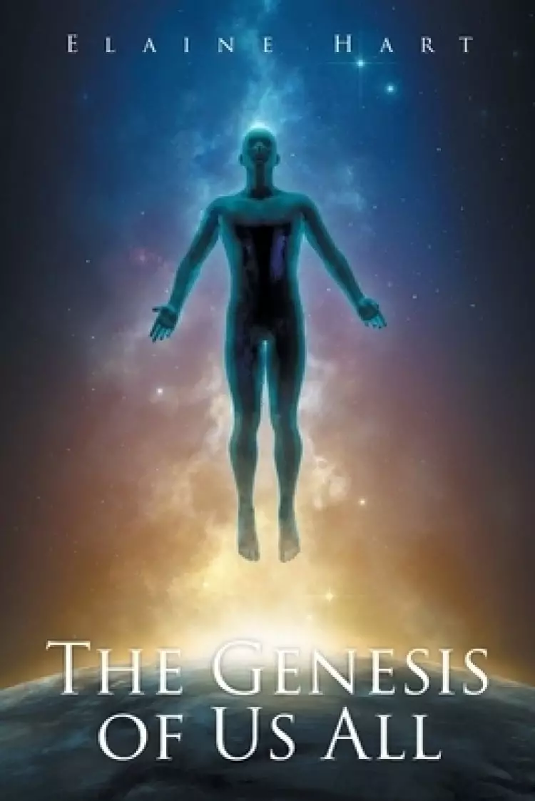 The Genesis of Us All