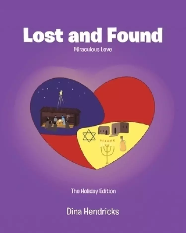 Lost and Found: Miraculous Love