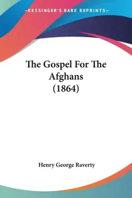 The Gospel For The Afghans (1864)