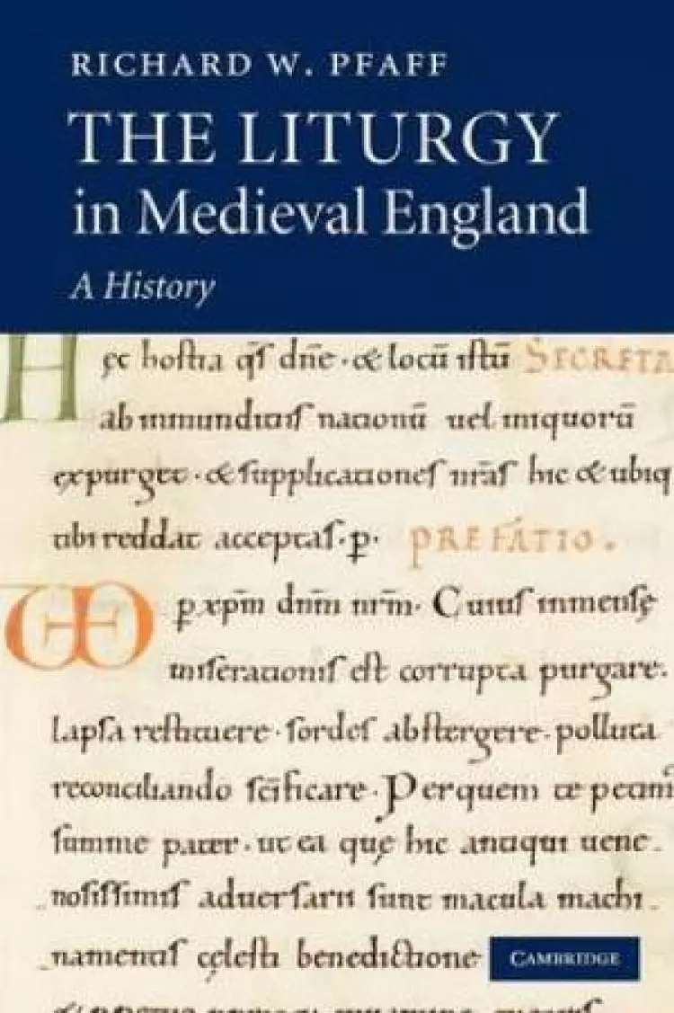 The Liturgy in Medieval England