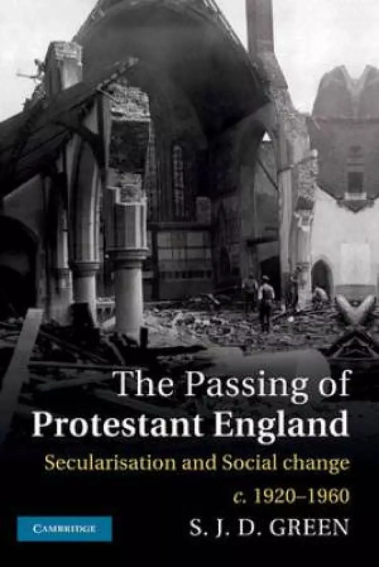 The Passing of Protestant England