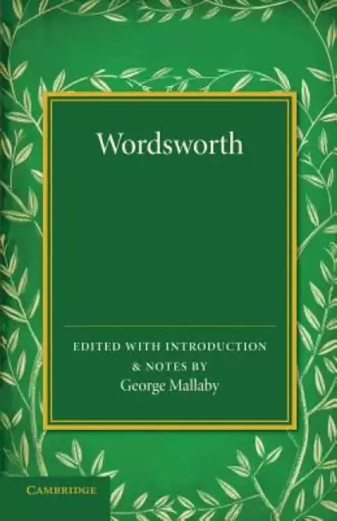 Wordsworth: Extracts from 'The Prelude', with Other Poems