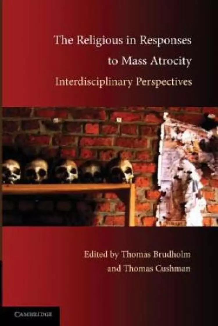 The Religious in Responses to Mass Atrocity