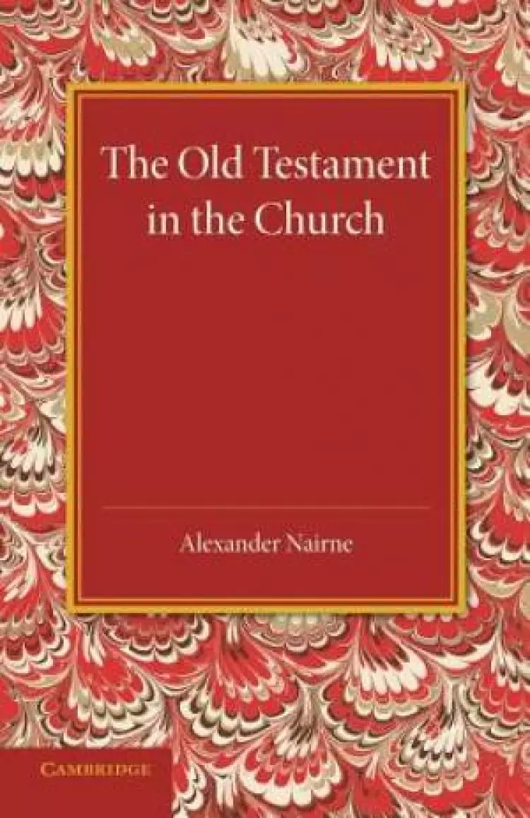 The Old Testament in the Church