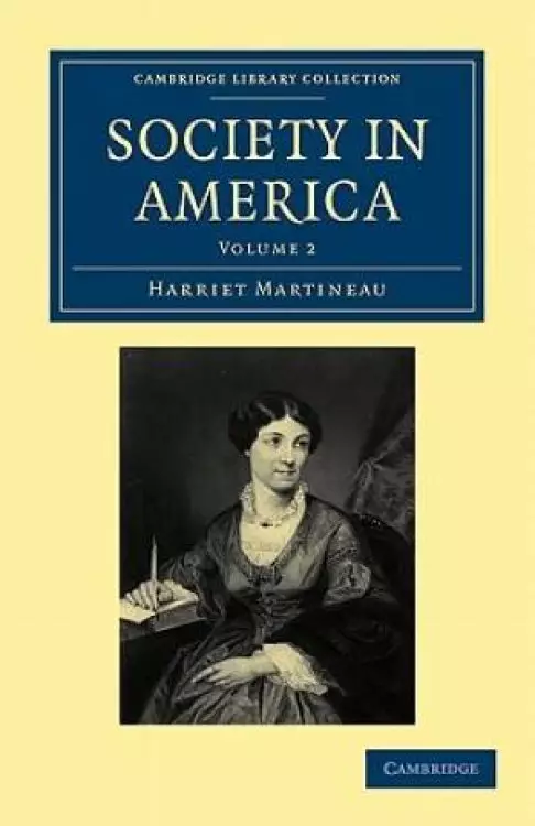Society in America: Volume 2