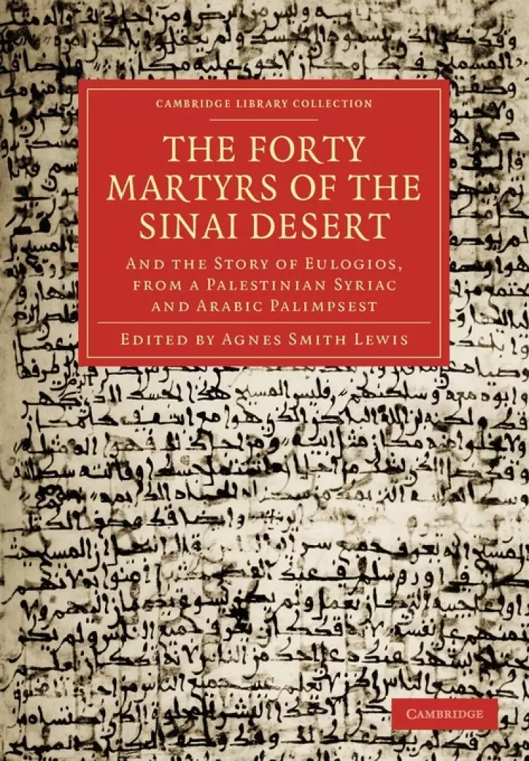 The Forty Martyrs of the Sinai Desert
