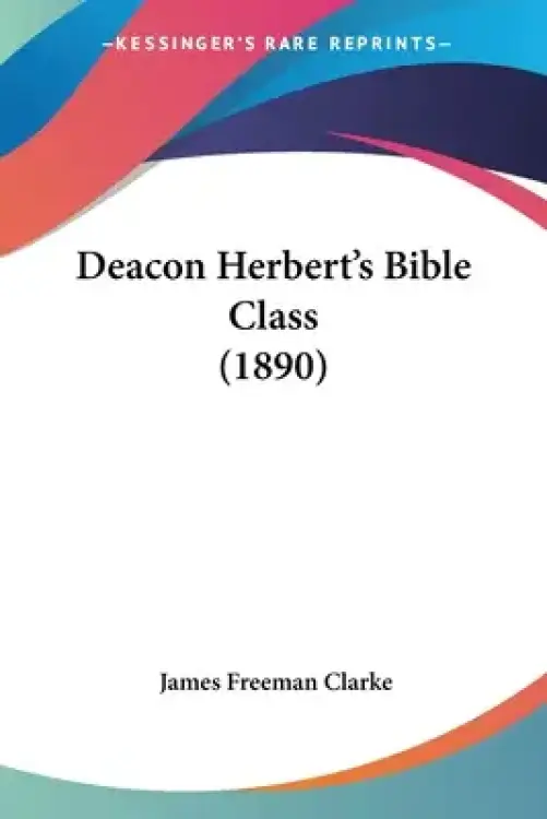 Deacon Herbert's Bible Class (1890)