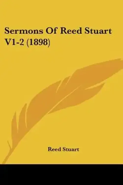 Sermons Of Reed Stuart V1-2 (1898)