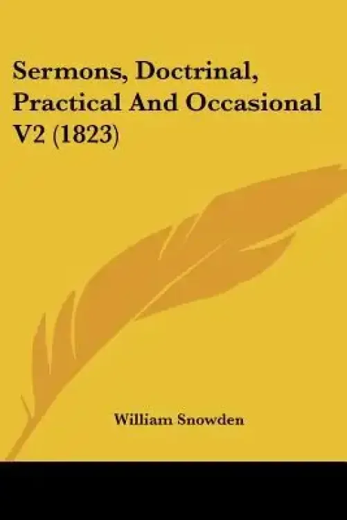 Sermons, Doctrinal, Practical And Occasional V2 (1823)