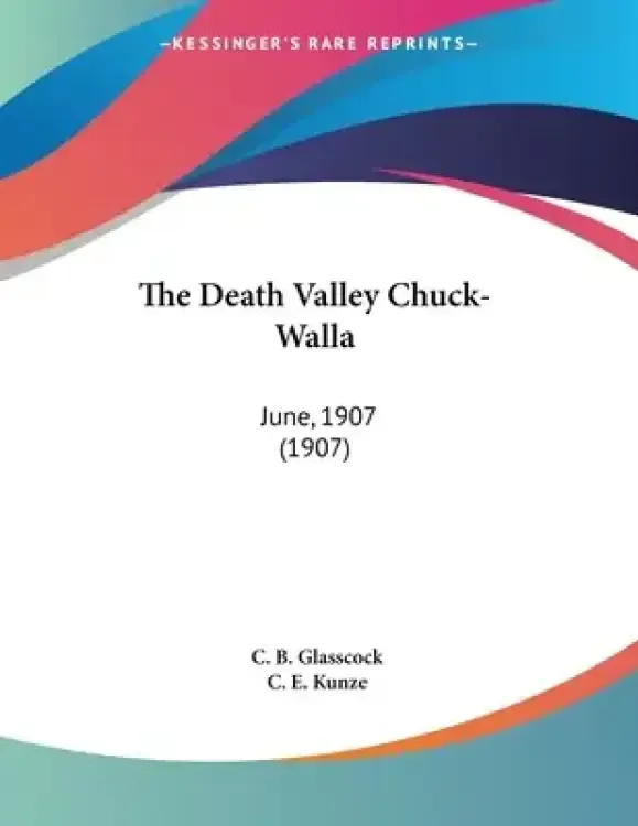 The Death Valley Chuck-Walla: June, 1907 (1907)