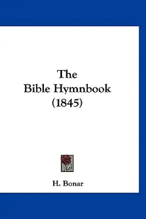 The Bible Hymnbook (1845)