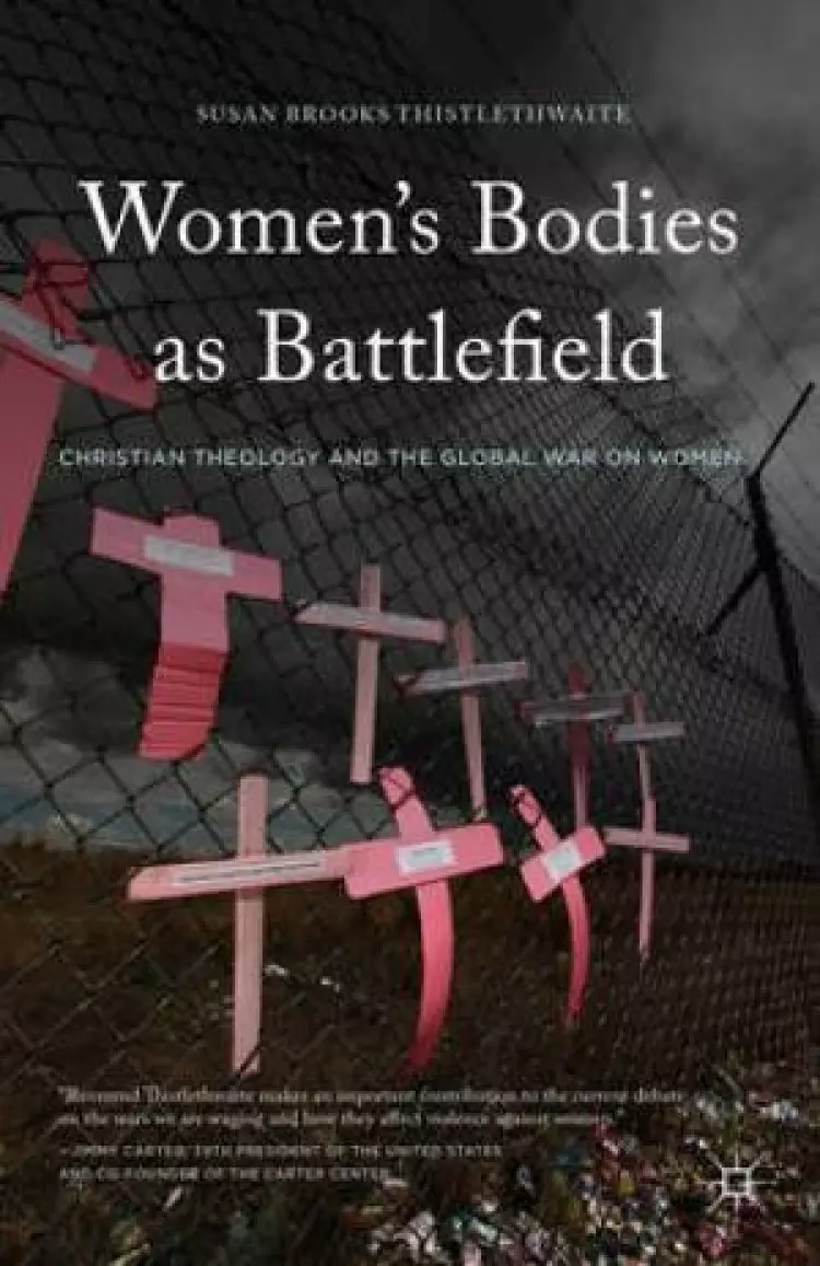 Women's Bodies as Battlefield