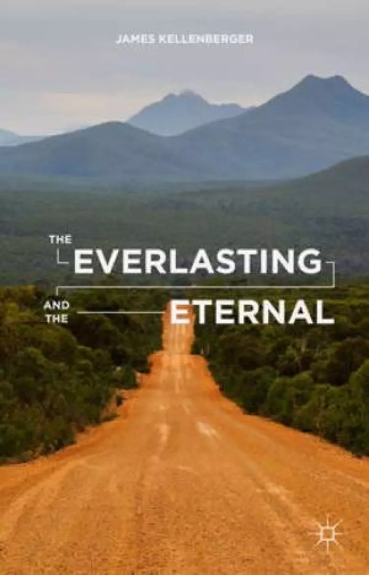 The Everlasting and the Eternal