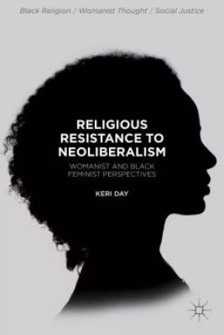 Religious Resistance to Neoliberalism