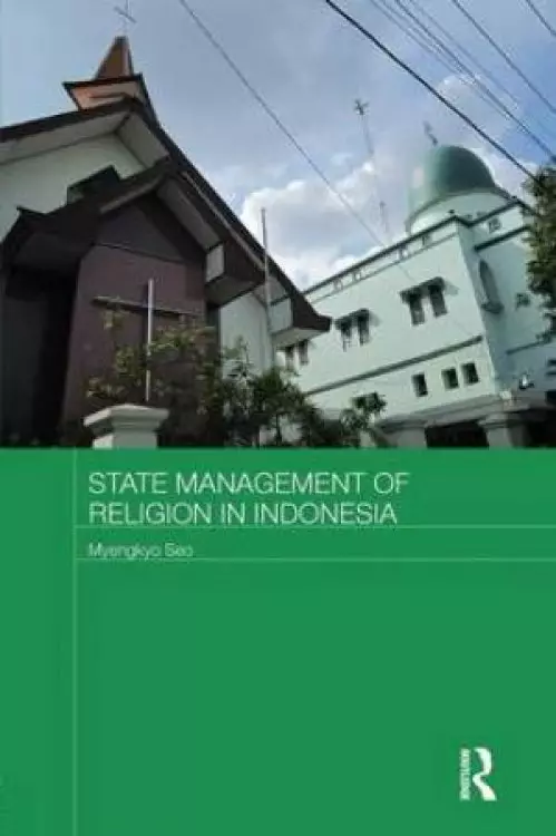 State Management of Religion in Indonesia