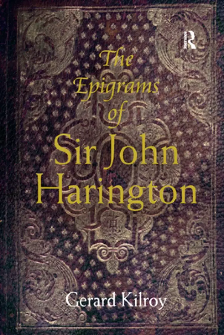 Epigrams Of Sir John Harington