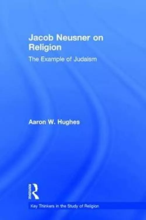 Jacob Neusner on Religion