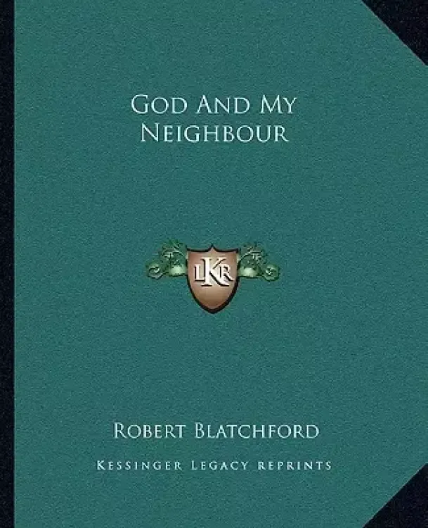 God And My Neighbour