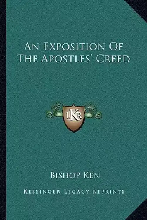 An Exposition Of The Apostles' Creed