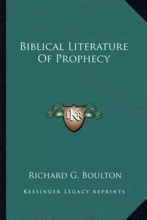 Biblical Literature Of Prophecy