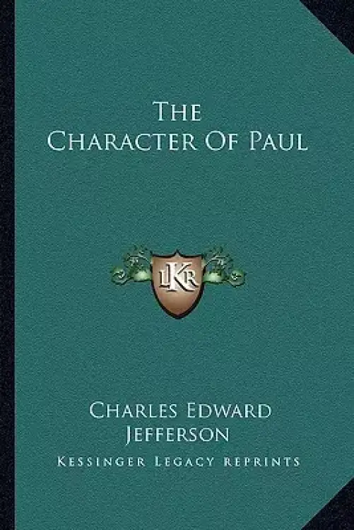 The Character Of Paul