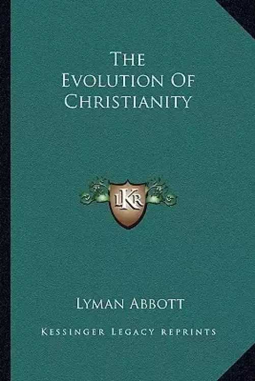 The Evolution Of Christianity