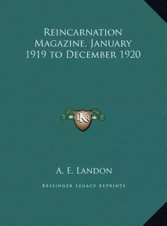 Reincarnation Magazine, January 1919 to December 1920