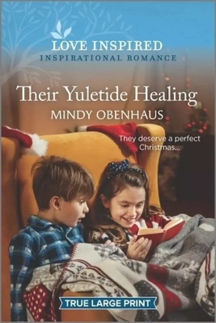 Their Yuletide Healing: An Uplifting Inspirational Romance