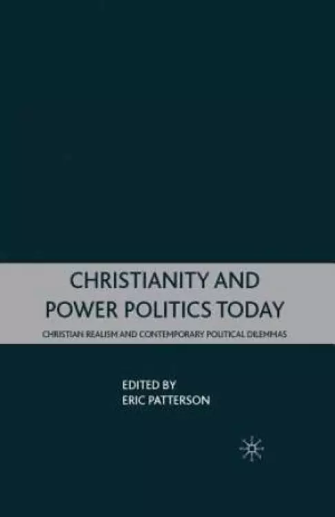 Christianity and Power Politics Today