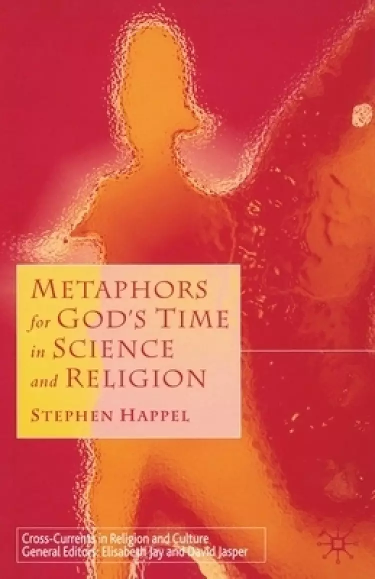 Metaphors for God's Time in Science and Religion