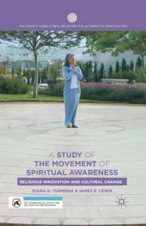 A Study of the Movement of Spiritual Awareness