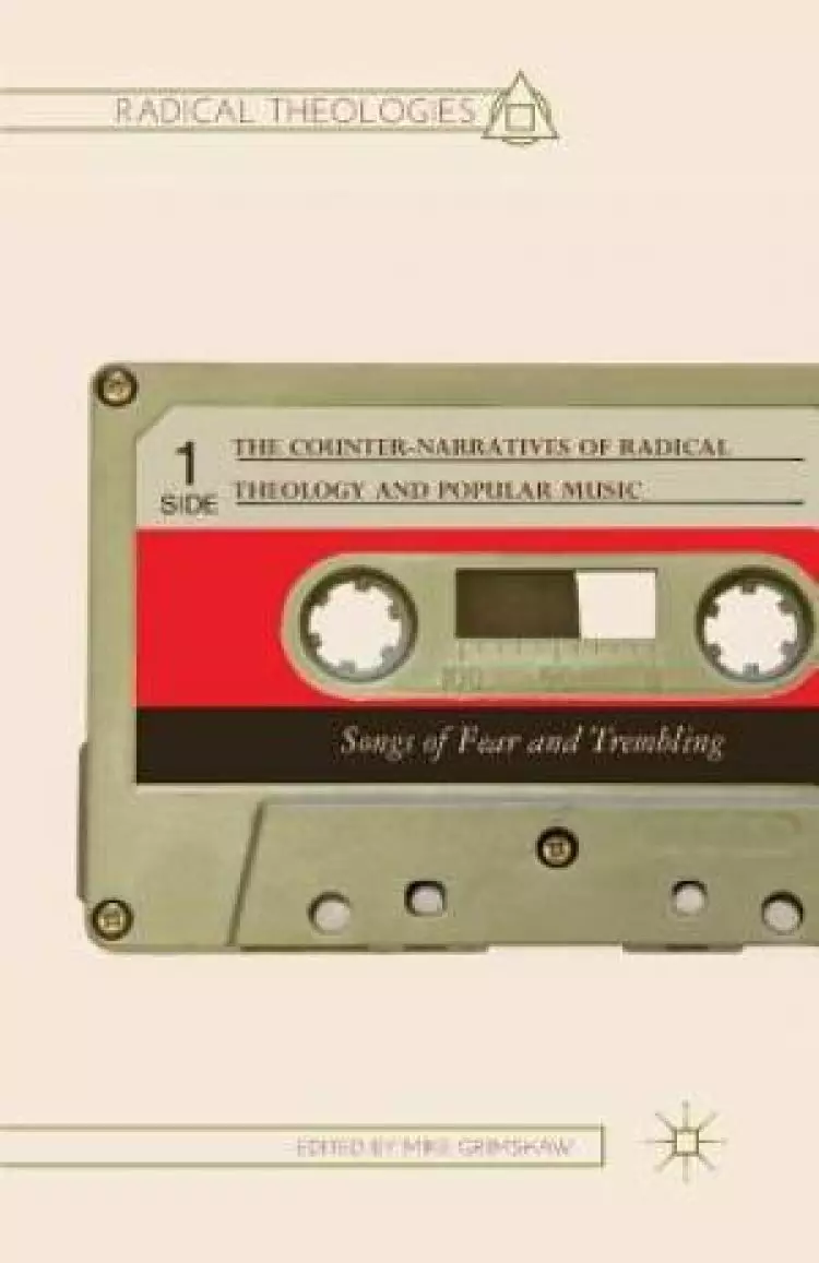 The Counter-Narratives of Radical Theology and Popular Music