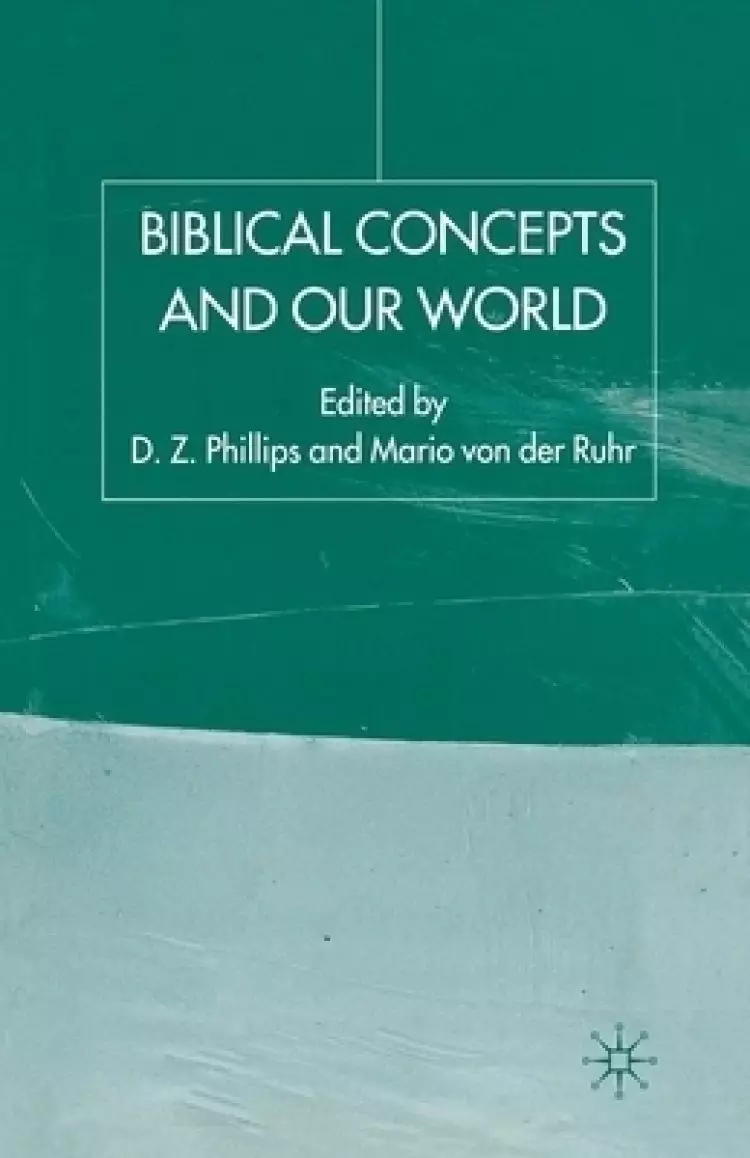 Biblical Concepts and Our World