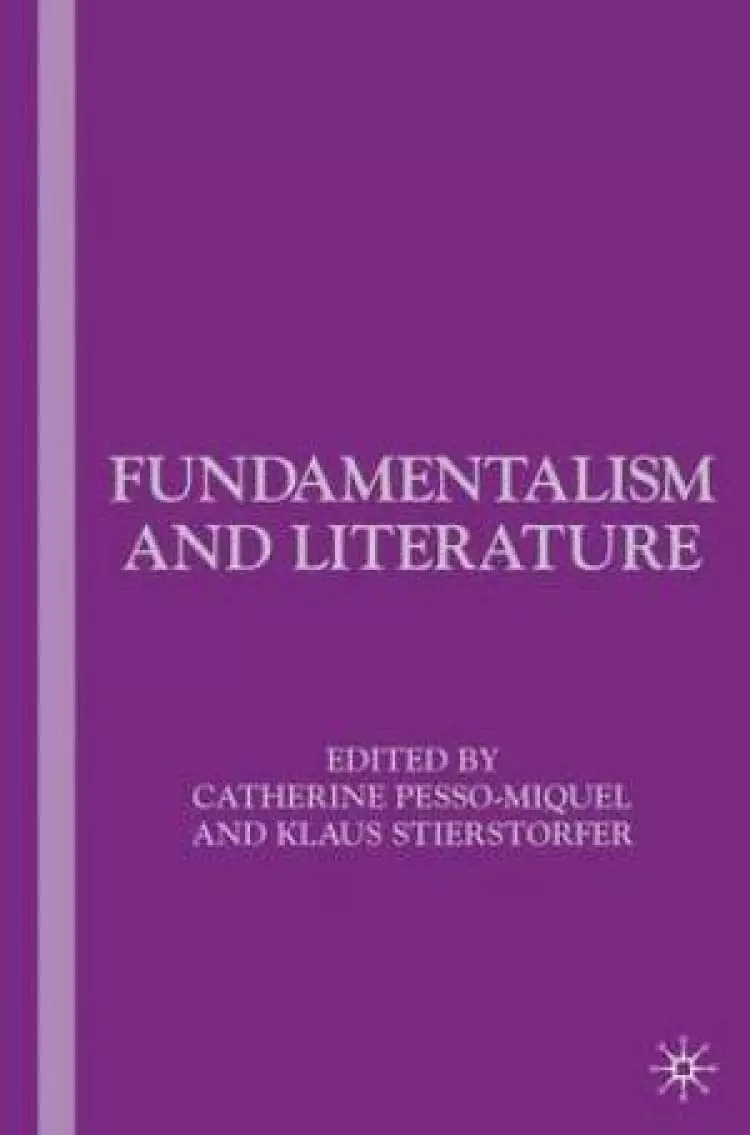 Fundamentalism and Literature