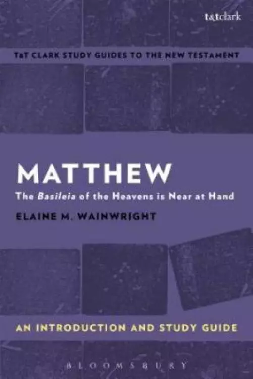 Matthew: an Introduction and Study Guide