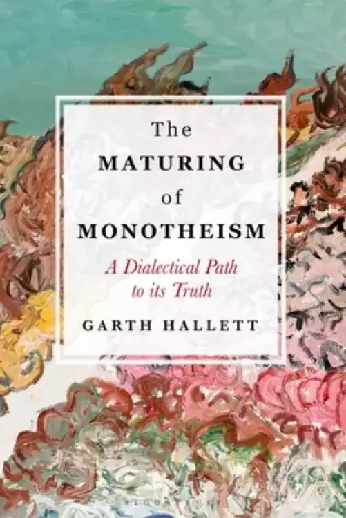 Maturing Of Monotheism