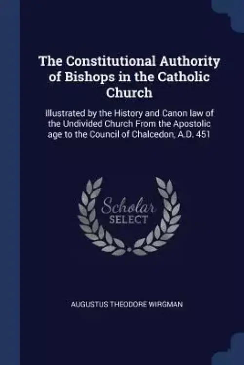 Constitutional Authority Of Bishops In The Catholic Church