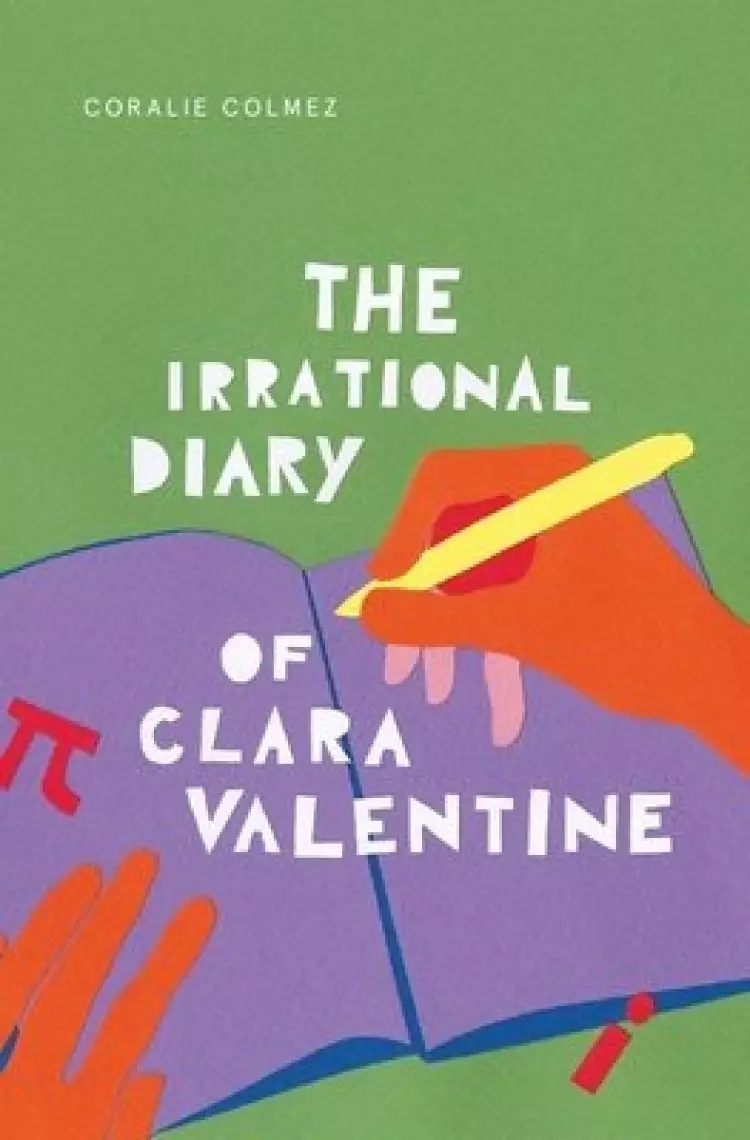 Irrational Diary Of Clara Valentine