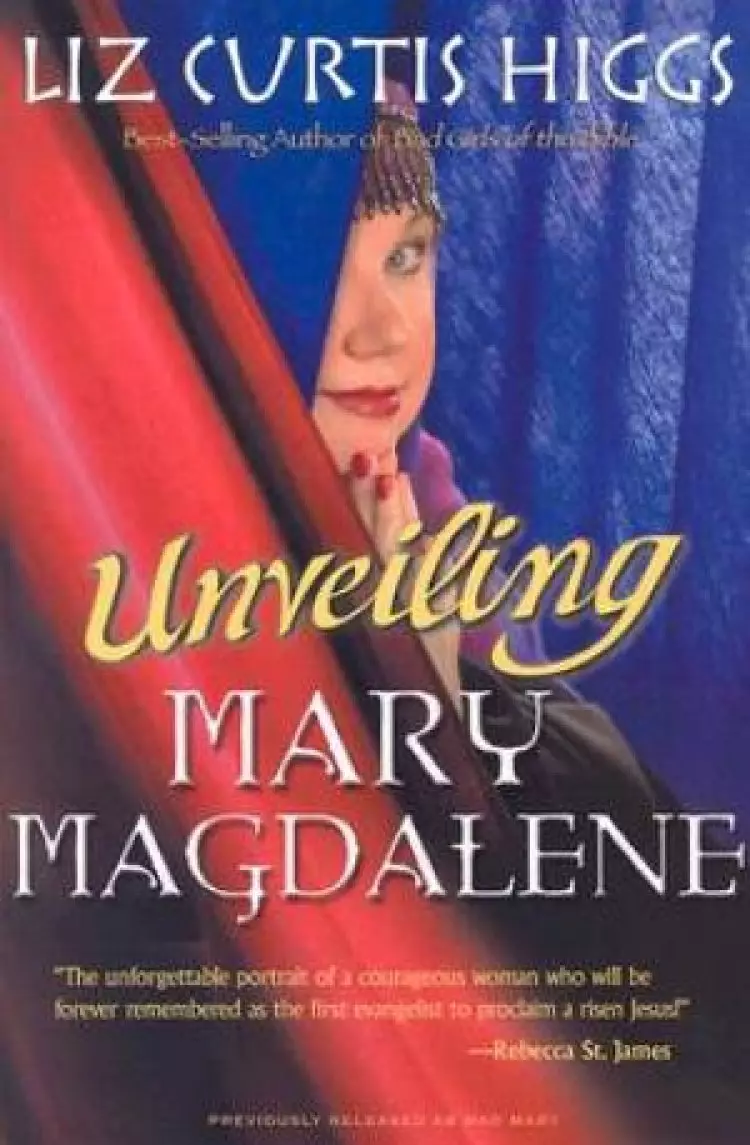 Unveiling Mary Magdalene
