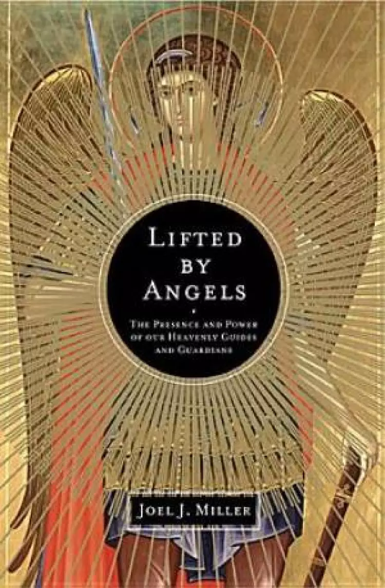 Lifted By Angels